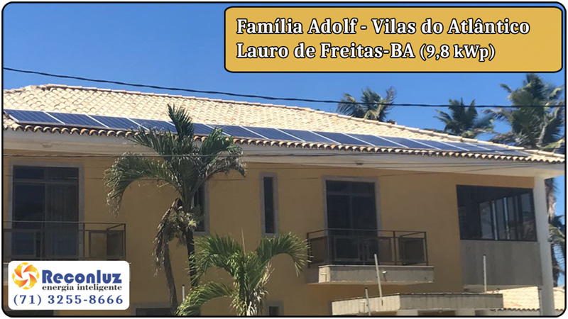 Energia Solar Salvador Bahia - Reconluz - Família Adolf