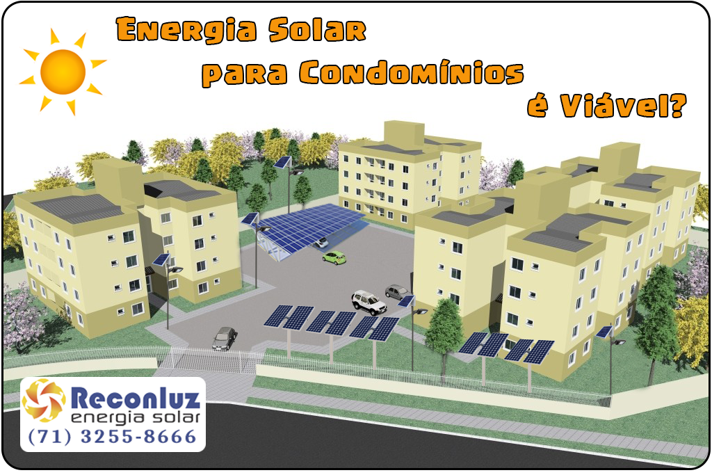 Energia Solar para Condomínios - Reconluz, Energia Solar Salvador