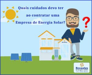 Como escolher uma empresa de Energia Solar - Reconluz Energia Solar Salvador Bahia