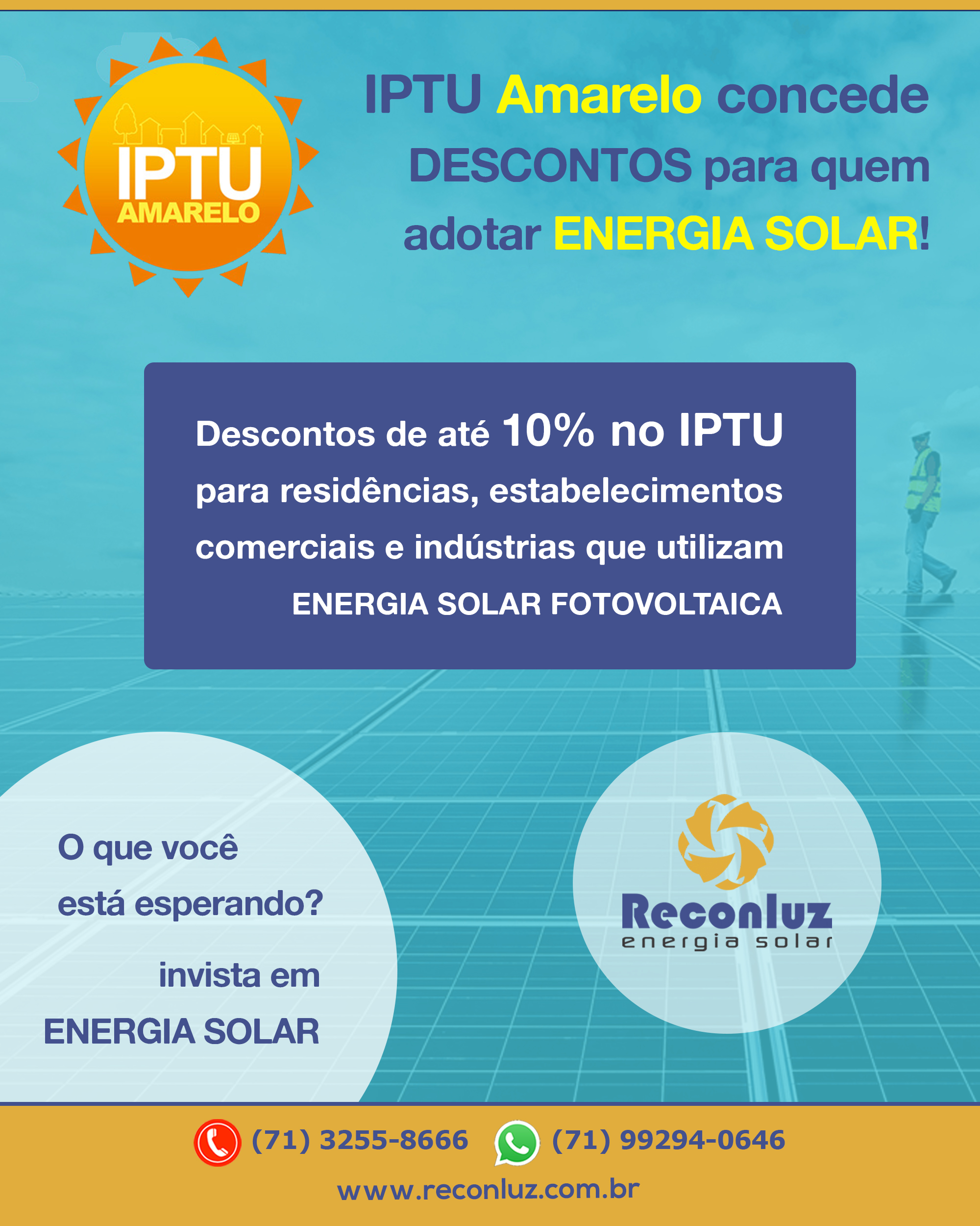 IPTU Amarelo Salvador- Reconluz Energia Solar na Bahia