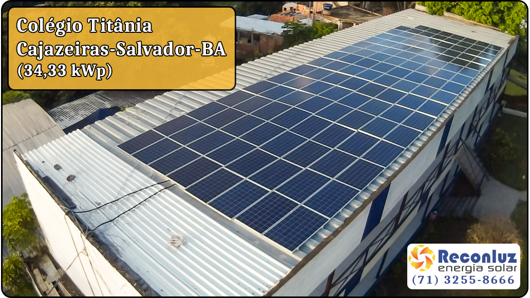 Energia Solar Salvador Bahia - Reconluz - Colégio Titânia